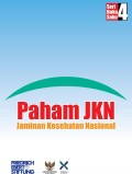 Paham JKN: Jaminan Kesehatan Nasional