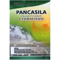 Pancasila Dalam Pusaran Globalisasi