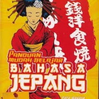 Panduan Mudah Belajar Bahasa Jepang