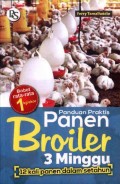 Panduan Praktis Panen Broiler 3 Minggu