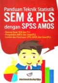 Panduan teknik statistik sem dan pls dengan spss amos