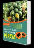 Panen Laba dari Ladang Pepaya