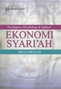 Paradigma, Metodologi & Aplikasi Ekonomi Syari'ah