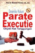 Dinamika Hukum Parate Executie: Obyek Hak Tanggungan