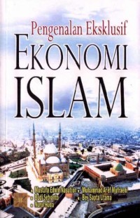 Pengenalan Eksklusif Ekonomi Islam