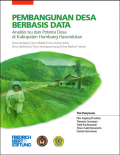 Pembangunan desa berbasis data: Analisis isu dan potensi desa di Kabupaten Humbang Hasundutan