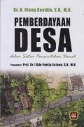 Pemberdayaan Desa : dalam Sistem Pemerintahan Daerah