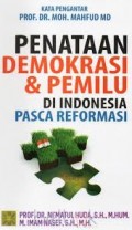 Penataan Demokrasi & Pemilu di Indonesia Pasca Reformasi
