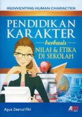 Pendidikan Karakter Berbasis Nilai & Etika Di Sekolah