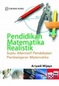 Pendidikan Matematika Realistik: Suatu Alternatif Pendekatan Pembelajaran Matematika