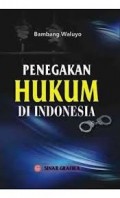 Penegakan Hukum di Indonesia