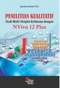 Penelitian Kualitatif Studi Mult-Disiplin Keilmuan dengan NVivo 12 Plus