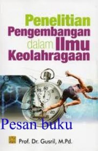 Penelitian Pengembangan dalam Ilmu Keolahragaan