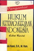 Pengantar Hukum Ketenagakerjaan Indonesia