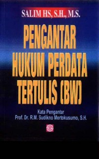 Pengantar Hukum Perdata Tertulis (BW)