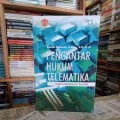 Pengantar Hukum Telematika : Suatu Kompilasi Kajian