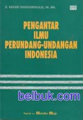 Pengantar Ilmu Perundang-Undangan Indonesia