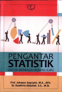 Pengantar Statistik Untuk Berbagai Bidang Ilmu