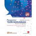 Pengantar Teori Komunikasi: Analisis dan Aplikasi. Buku 1=Introducing Communication Theory Analysis and Application