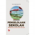 Pengelolaan Sekolah: Permasalahan dan Solusi