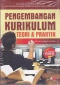 Pengembangan Kurikulum: Teori dan Praktik