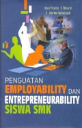 Penguatan Employability dan Entrepreneurability Siswa SMK