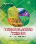 Perancangan dan Analisis Data Percobaan Argo Manual dan SPSS