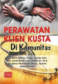 Perawatan Klien Kusta di Komunitas