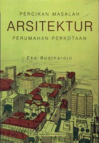 Percikan Masalah Arsitektur Perumahan Perkotaan