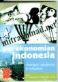 Perekonomian Indonesia: Deskripsi, Preskripsi, dan Kebijakan