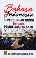 Bahasa Indonesia di Perguruan Tinggi Berbasis Pembelajaran Aktif