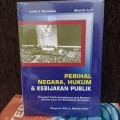 Perihal Negara, Hukum dan Kebijakan Publik:Perspektif Politik Kesejahteraan yang Berbasis Kearifan Lokal, Pro Civil Society dan Gender