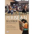 Perisean di Lombok, Nusa Tenggara Barat