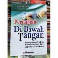 Perjanjian Di Bawah Tangan Pedoman Praktis Pembuatan Dan Aplikasi Hukum