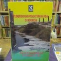 Perkembangan Pengaturan Amdal Di Indonesia