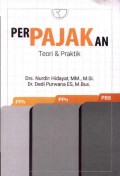 Perpajakan: Teori dan Praktik