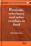 Pesticide, Veterinary and other Residues in Food