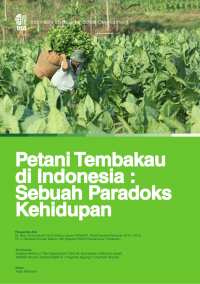 Petani tembakau di Indonesia: Sebuah paradoks kehidupan