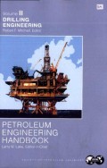 Petroleum Engineering Handbook. Volume II