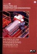 Petroleum Engineering Handbook. Volume III