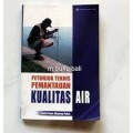 Petunjuk Teknis Pemantauan Kualitas Air