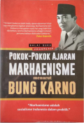 Pokok-Pokok Ajaran Marhaenisme menurut Bung Karno