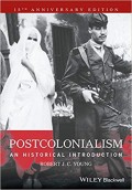 Postcolonialism: An Historical Introduction