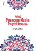Potret Perempuan Muslim Progresif Indonesia