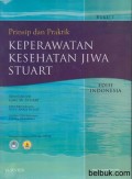 Prinsip dan Praktik Keperawatan Kesehatan Jiwa Stuart. Buku 1