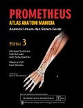 Prometheus Atlas Anatomi Manusia: Anatomi Umum dan Sistem Gerak