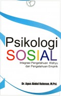 Psikologi sosial: Integrasi pengetahuan wahyu dan pengetahuan empirik