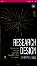 Research Design: Pendekatan Metode Kualitatif, Kuantitatif, dan Campuran