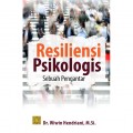 Resiliensi Psikologis: Sebuah Pengantar