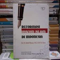 Reformasi Hukum Islam Di Indonesia